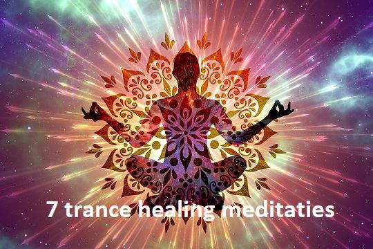 7 diepgaande trance healing meditaties die jou gaan helpen om terug in jouw kracht te komen